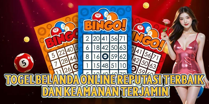 Togel Belanda Online Reputasi Terbaik Dan Keamanan Terjamin